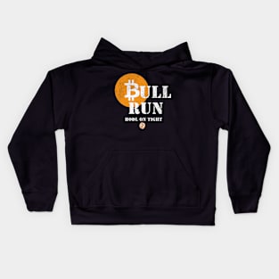 Bitcoin Bull Run Kids Hoodie